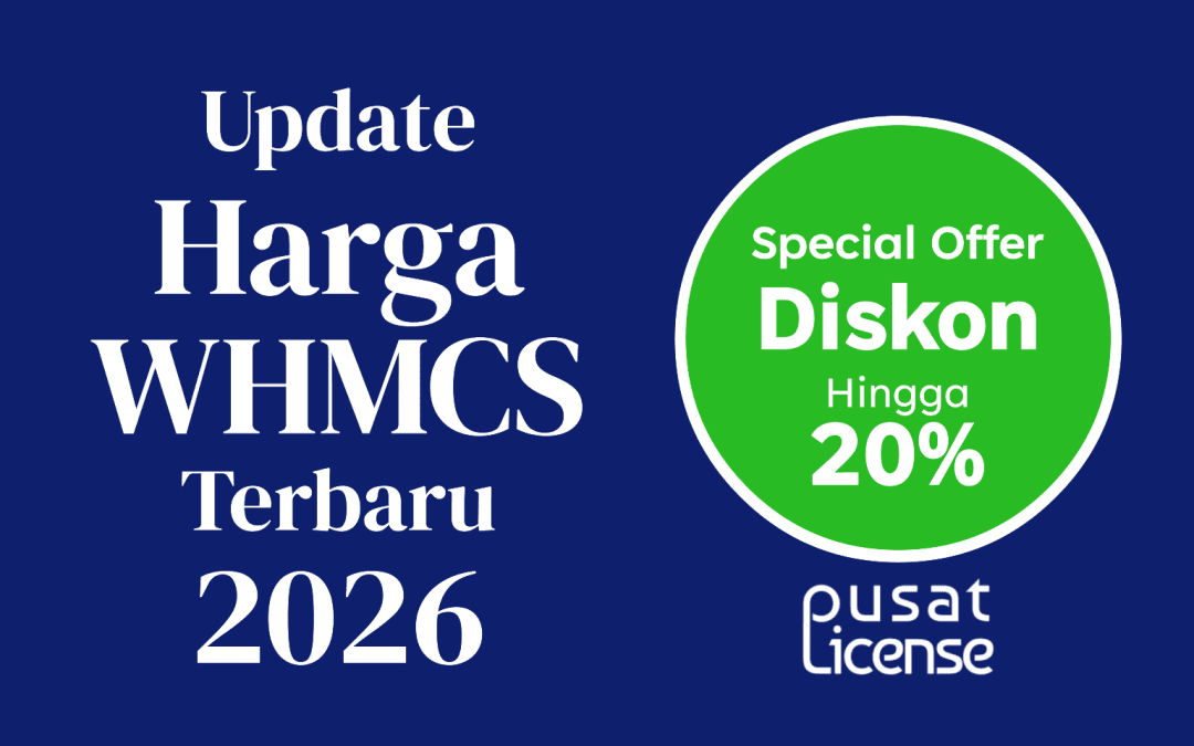 Kenaikan Harga Lisensi WHMCS 2026 dan Strategi Efisiensi Biaya